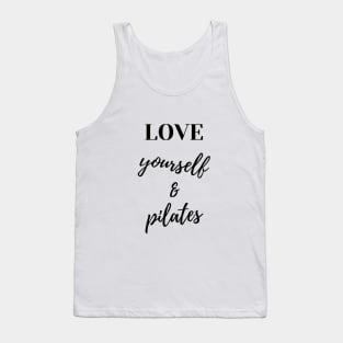 Love yourself & Pilates. Tank Top